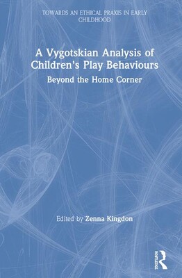 【预订】A Vygotskian Analysis of Children’s Play Behaviours 9780367135911