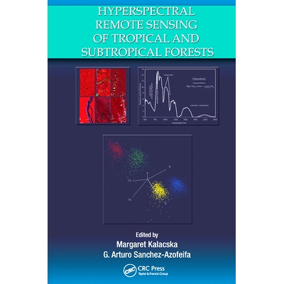 预订 Hyperspectral Remote Sensing of Tropical and Sub-Tropical Forests: 9780367452728