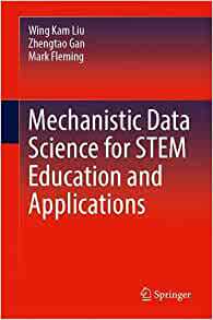 【预订】Mechanistic Data Science for STEM Education and Applications 9783030878313