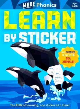 预订 Learn by Sticker: More Phonics: Use Phonics to Create 10 Sea Animals!: 9781523523948