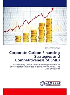 预订 Corporate Carbon Financing Strategies and Competitiveness of Smes: 9783659387654