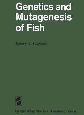 预订 Genetics and Mutagenesis of Fish