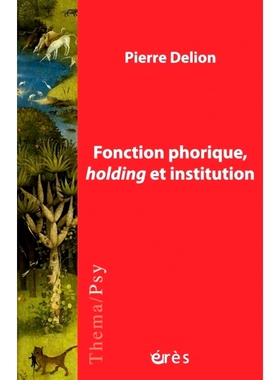 预订 Fonction phorique, holding et institution Phoric 功能、控股和机构: 9782749258553