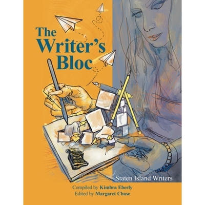 预订 The Writer’s Bloc: Staten Island Writers 9798369406878