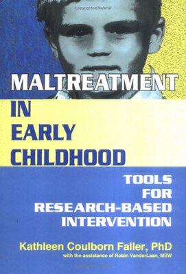 【预订】Maltreatment in Early Childhood