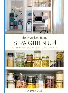 预订 Straighten Up!: The Organized Home: Cleaning Tips, Decluttering, & Display Ideas: 9798333307521