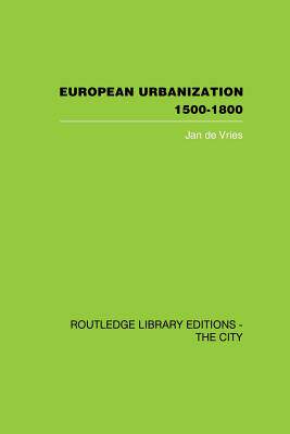 预订 European Urbanization, 1500-1800