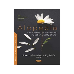 [预订]Alopecia: Risk Factors, Treatment and Impact on Quality of Life 9781536170085