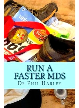预订 Run a Faster MdS: A Scientific Guide to Joining the Ultrarunning Elite. Ultramarathon running hints: 9781542987882