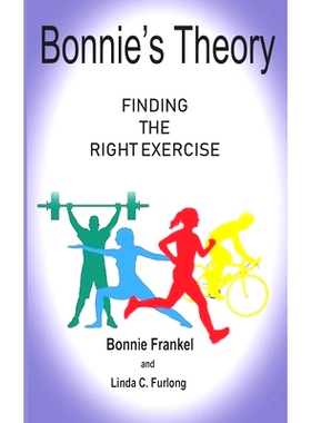 预订 Bonnie’s Theory: Finding the Right Exercise: 9781979966771