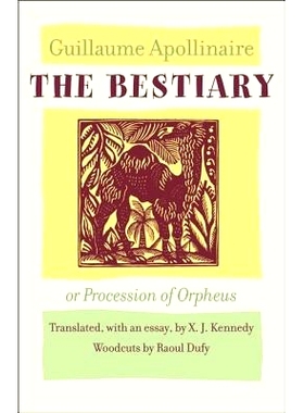 预订 The Bestiary, or Procession of Orpheus 动物寓言集，或俄耳甫斯的队伍: 9781421400068