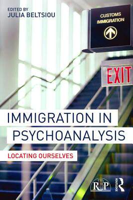 【预订】Immigration in Psychoanalysis