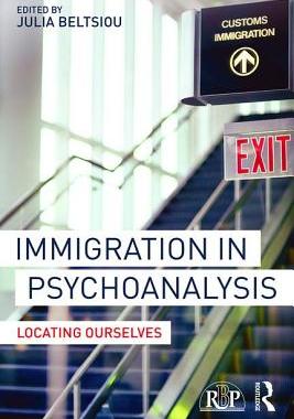 【预订】Immigration in Psychoanalysis