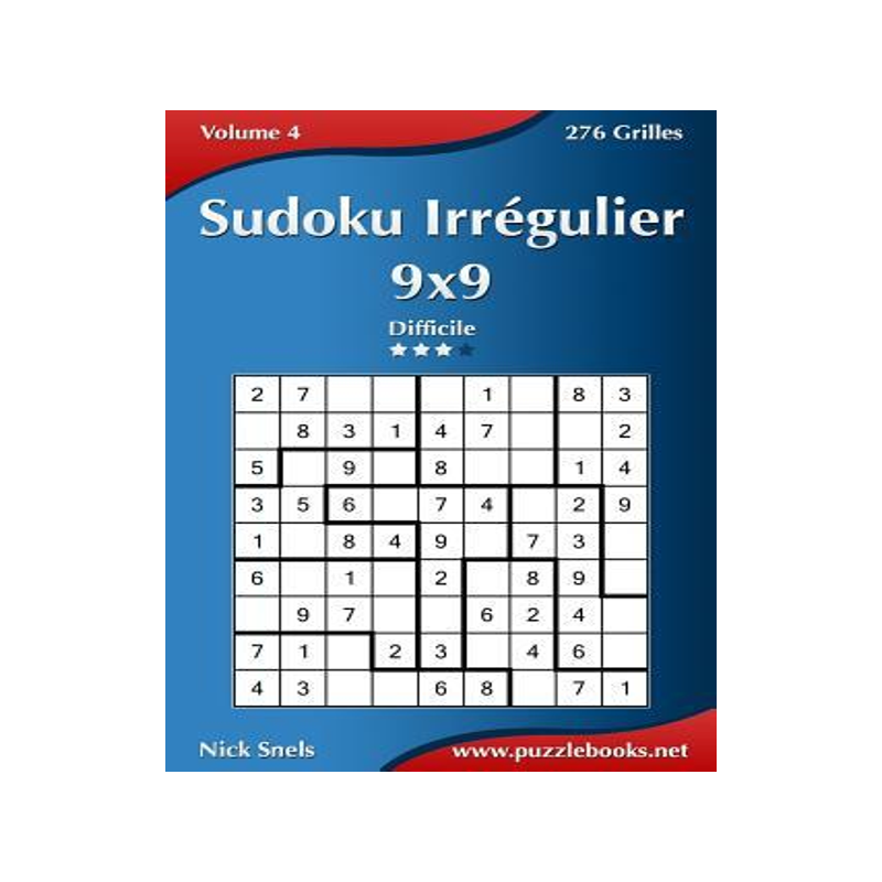 [预订]Sudoku Irregulier 9x9 - Difficile - Volume 4 - 276 Grilles 9781511489508