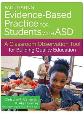 [预订]Facilitating Evidence-Based Practice for Students with ASD 9781598579413