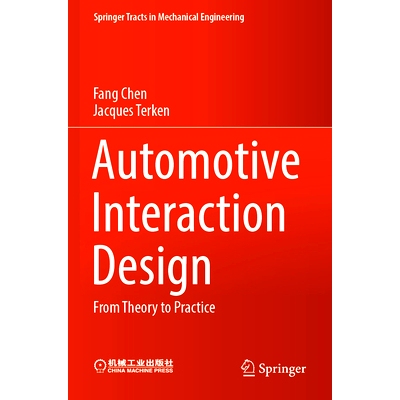预订 Automotive Interaction Design: From Theory to Practice: 9789811934506