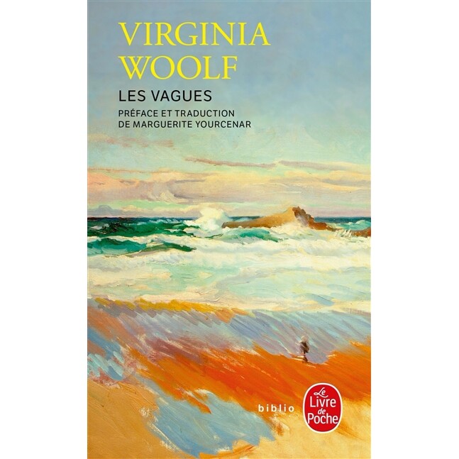 现货 海浪 伍尔夫 法语版 尤瑟纳尔译 Yourcenar 法国进口原版书 Les vagues Virginia Woolf