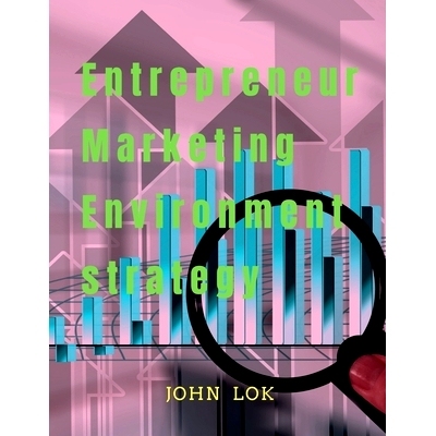 预订 Entrepreneur Marketing Environment Strategy: 9798888492475