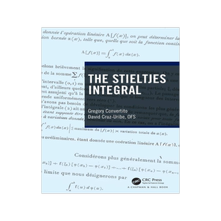 [预订]The Stieltjes Integral