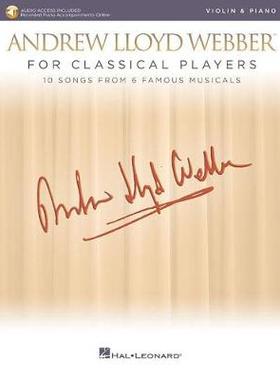 【预订】Andrew Lloyd Webber for Classical Players - Violin and Piano: With Online Audio of Piano Accompaniments