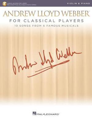 【预订】Andrew Lloyd Webber for Classical Players - Violin and Piano: With Online Audio of Piano Accompaniments