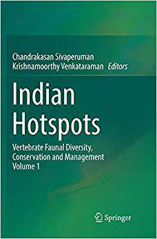 【预售】Indian Hotspots: Vertebrate Faunal Diversity, Conservation and Management Volume 1