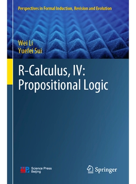预订 R-Calculus, IV: Propositional Logic: 9789811986352