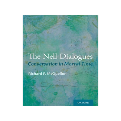 [预订]The Nell Dialogues 9780190091019