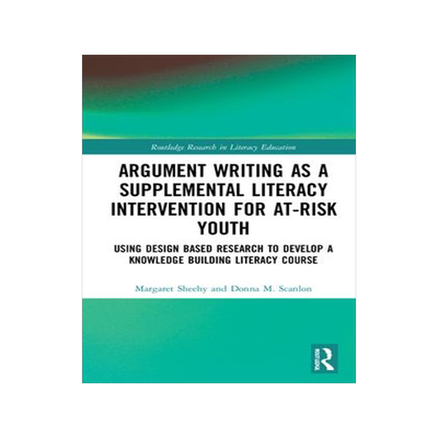 [预订]Literacy Development and Knowledge Building through Argumentative Writing 9780367747053