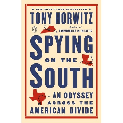 预订 Spying on the South: An Odyssey Across the American Divide 监视南方：跨越美国鸿沟的奥德赛: 9781101980309