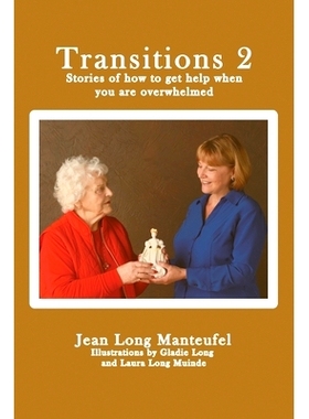 预订 Transitions 2: Stories of how to get help when you are overwhelmed: 9781079134292