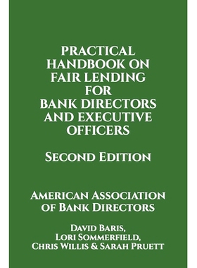 预订 Practical Handbook on Fair Lending for Bank Directors & Executive Officers: 9798398462289