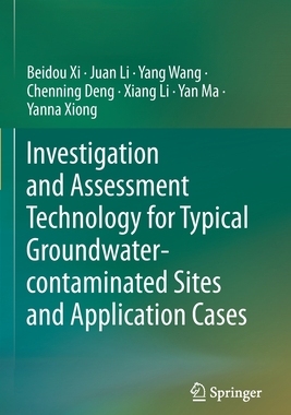 【预订】Investigation and Assessment Technology for Typical Groundwater-contaminated Sites and 9789811528477