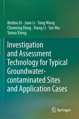 【预订】Investigation and Assessment Technology for Typical Groundwater-contaminated Sites and 9789811528477
