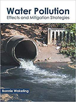【预售】Water Pollution: Effects and Mitigation Strategies