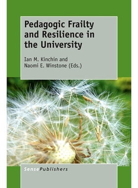 预订 Pedagogic Frailty and Resilience in the University 大学教育的脆弱性与韧性: 9789463009829