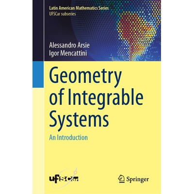 现货 Geometry of Integrable Systems An Introduction 可积系统的几何：导论 9783031962813