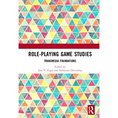 预订 Role-Playing Game Studies: Transmedia Foundations 角色扮演游戏研究：跨媒体方法: 9781138638907