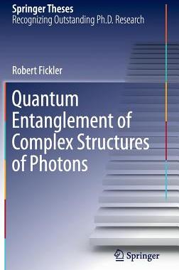 【预售】Quantum Entanglement of Complex Structures of Photons