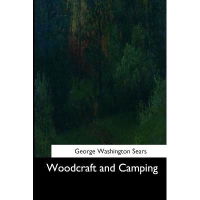 预订 Woodcraft and Camping: 9781544736891