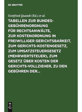 预订 Tabellen zur Bundesgebührenordnung für Rechtsanwälte, zur Kostenordnung in freiwilliger Gerichtsbarkeit, zum Ger