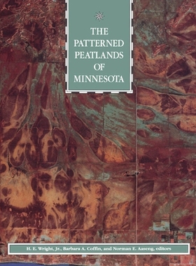预订 Patterned Peatlands of Minnesota: 9780816619177