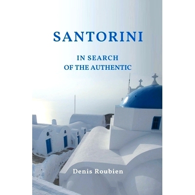 预订 Santorini. In Search of the Authentic: 9798227900203