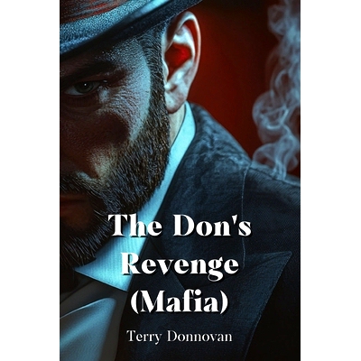 预订 The Don’s Revenge (Mafia): 9798330637447
