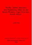 [预订]Stable Carbon Isotopes and Prehistoric Diets in the South-western Cape Province, South Africa 9780860543763