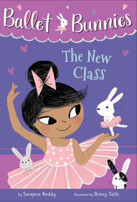 [预订]Ballet Bunnies #1: The New Class 9780593304938