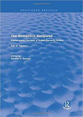 【预售】The Romantics Reviewed: Contemporary Reviews of British Romantic Writers. Part B: Byron and Regency Societ...