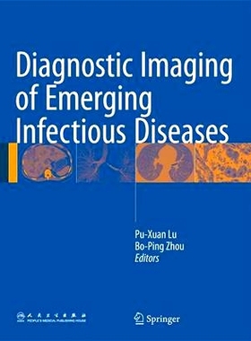 预订 Diagnostic Imaging of Emerging Infectious Diseases 新发传染性疾病的诊断影像: 9789401773621