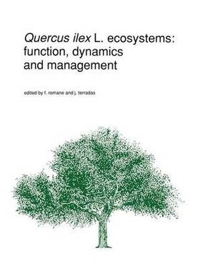 预订 Quercus ilex L. ecosystems: function, dynamics and management