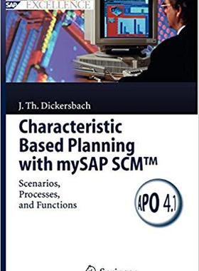 【预订】Characteristic Based Planning with mySAP SCM™ 9783642065163